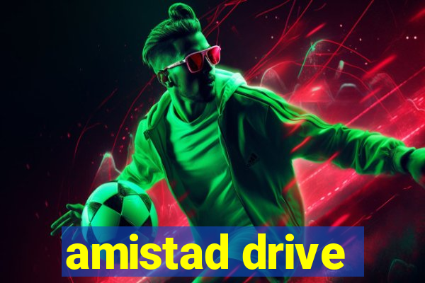 amistad drive